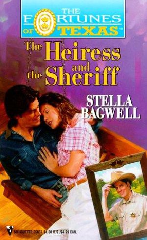 [Fortunes of Texas 08] • The Heiress and the Sheriff